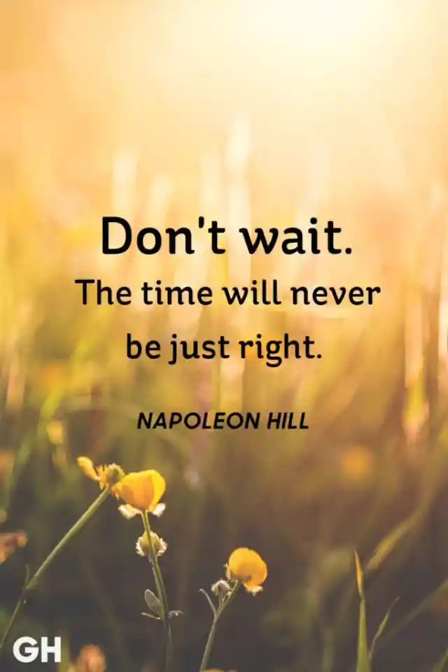 Don’t Wait