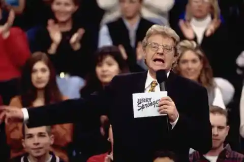 1. The Jerry Springer Show